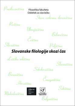 Naslovnica za Slovanske filologije skozi čas