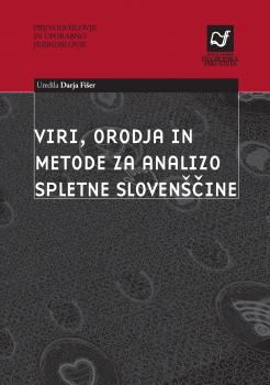 Naslovnica za Viri, orodja in metode za analizo spletne slovenščine