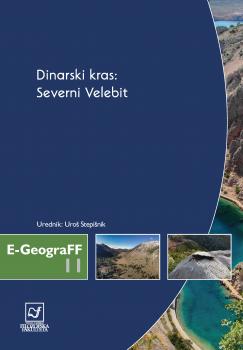Naslovnica za Dinarski kras: Severni Velebit