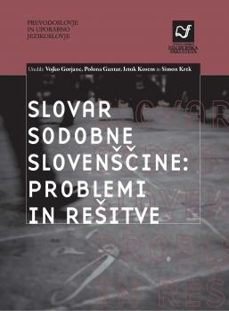 Naslovnica za Slovar sodobne slovenščine: Problemi in rešitve