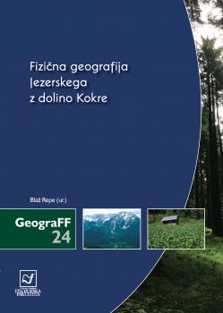 Naslovnica za Fizična geografija Jezerskega z dolino Kokre