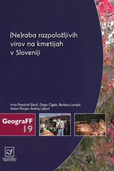 Naslovnica za (Ne)raba razpoložljivih virov na kmetijah v Sloveniji