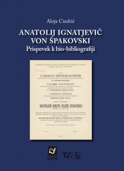 Naslovnica za Anatolij Ignatjevič von Špakovski: prispevek k bio-bibliografiji