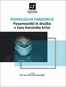 Naslovnica za Psihologija pandemije: posamezniki in družba v času koronske krize