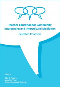 Naslovnica za Teacher Education for Community Interpreting and Intercultural Mediation: Selected Chapters