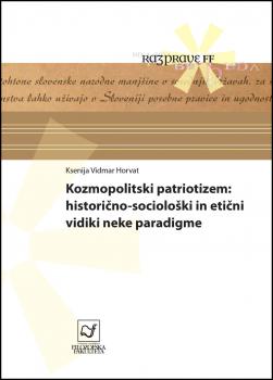 Naslovnica za Kozmopolitski patriotizem: historično-sociološki in etični vidiki neke paradigme
