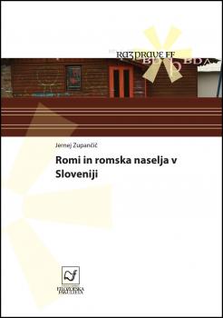 Naslovnica za Romi in romska naselja v Sloveniji