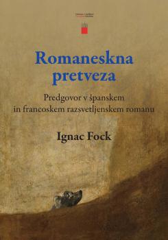 Naslovnica za Romaneskna pretveza: predgovor v španskem in francoskem razsvetljenskem romanu