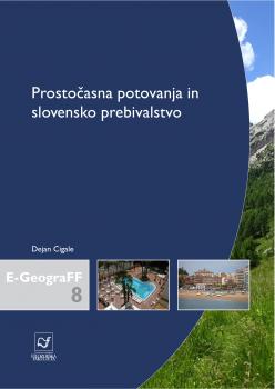 Naslovnica za Prostočasna potovanja in slovensko prebivalstvo