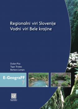 Naslovnica za Regionalni viri Slovenije: vodni viri Bele krajine